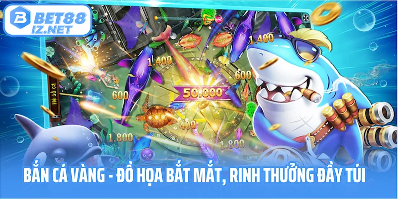 Bắn cá vàng