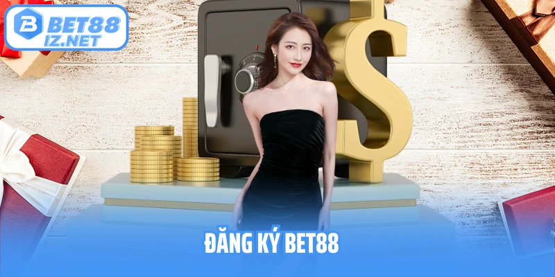 Đăng ký Bet88